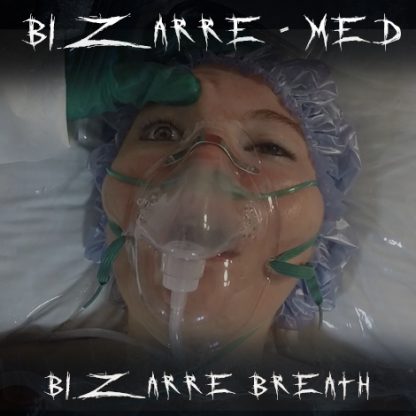bizarre breath p