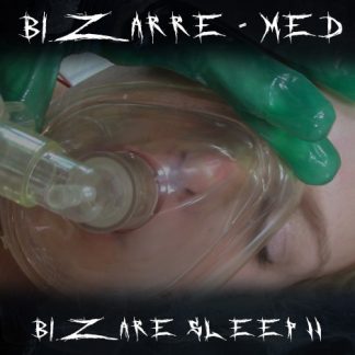 Bizarre Sleep 2